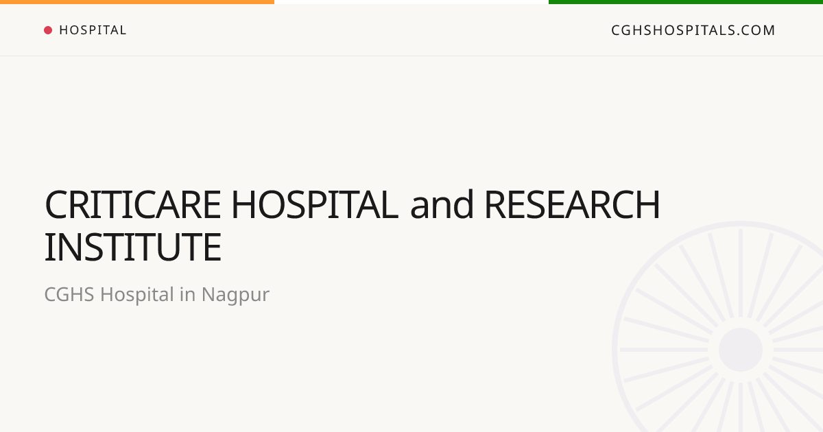 CRITICARE HOSPITAL and RESEARCH INSTITUTE