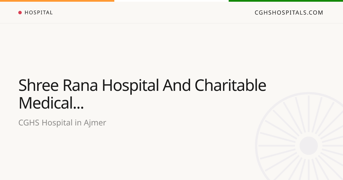 Shree Rana Hospital And Charitable Medical Institute