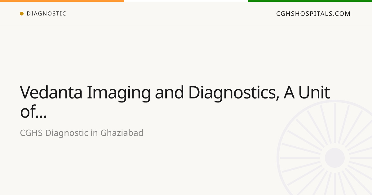 Vedanta Imaging and Diagnostics, A Unit of Gaurav Di...