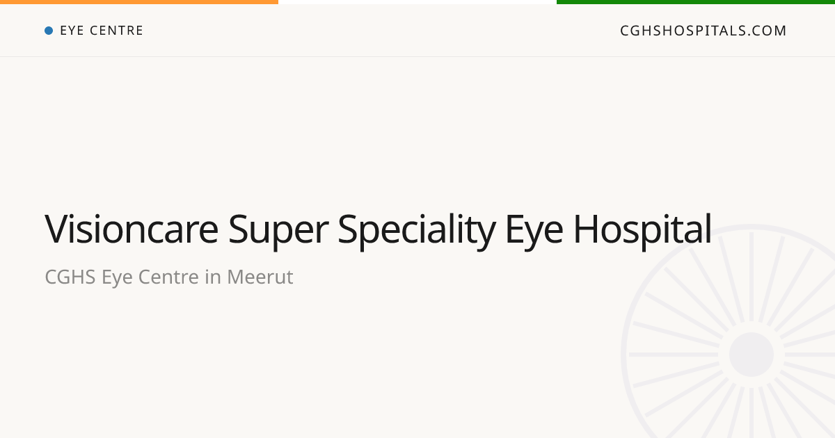 Visioncare Super Speciality Eye Hospital